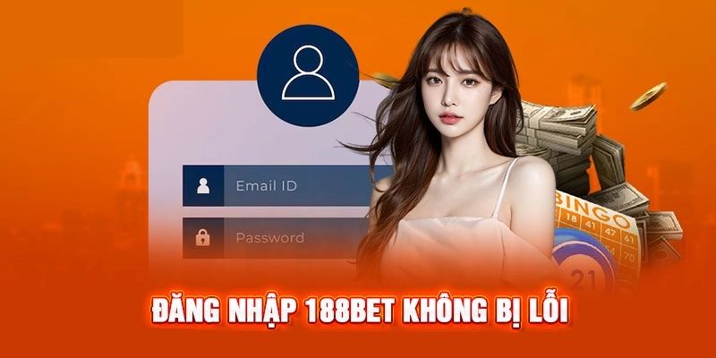 Những lưu ý quan trọng hàng đầu khi truy cập 188BET cần nhớ