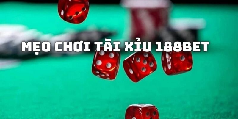 Bật mí cho anh em cược thủ mẹo đánh tài xỉu ăn tiền nhà cái