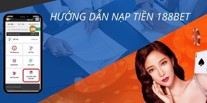 Chi tiết từng bước của quá trình nạp tiền tại 188BET